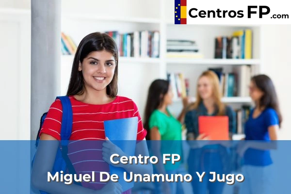 Centros FP en Lekeitio 2 Centro FP Miguel De Unamuno Y Jugo