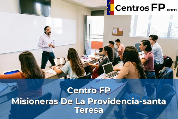 Centro FP Misioneras De La Providencia-santa Teresa