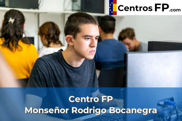 Centro FP Monseñor Rodrigo Bocanegra