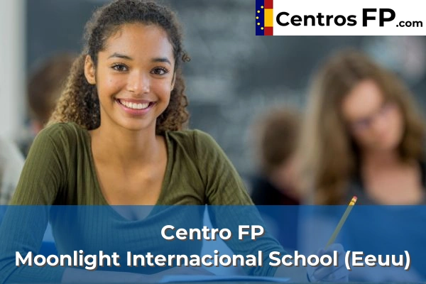 Centro FP Moonlight Internacional School (Eeuu)