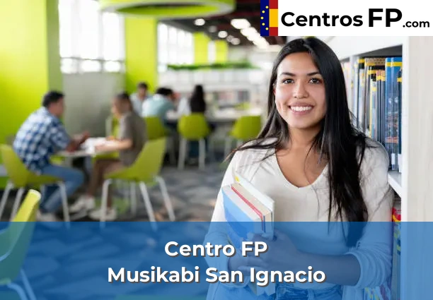 Centro FP Musikabi San Ignacio