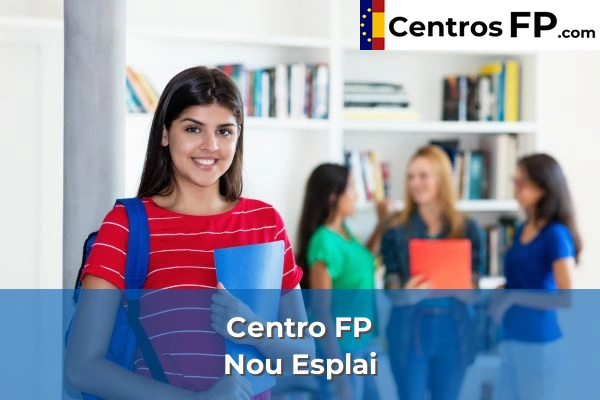 Centros FP en Salou 5 Centro FP Nou Esplai