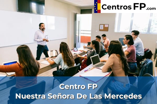 Centro FP Inutec 135 Centro FP Nuestra Señora De Las Mercedes
