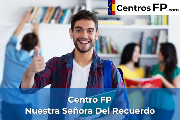 Centro FP Nuestra Señora Del Recuerdo