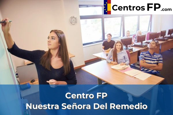 Centro FP Nuestra Señora Del Remedio