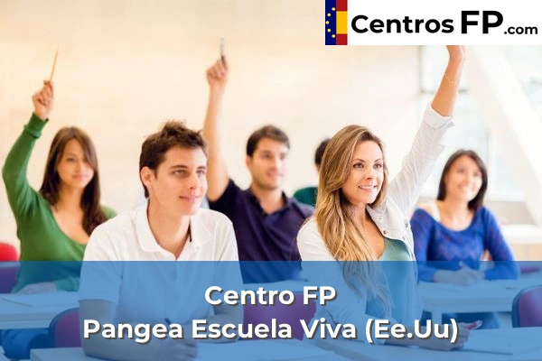 Centro FP Pangea Escuela Viva (Ee.Uu)