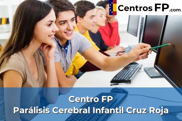 Centro FP Parálisis Cerebral Infantil Cruz Roja