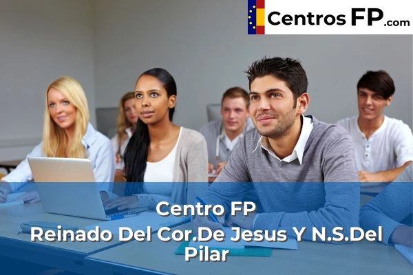Centro FP Reinado Del Cor.De Jesus Y N.S.Del Pilar