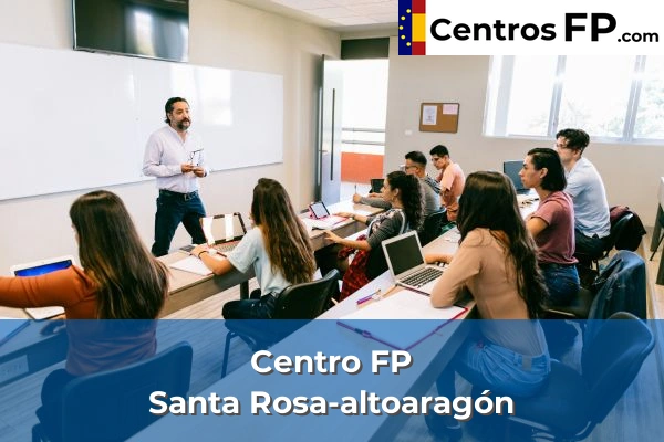 Centro FP Santa Rosa-altoaragón