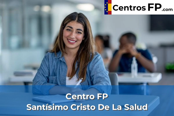 Centro FP Santísimo Cristo De La Salud