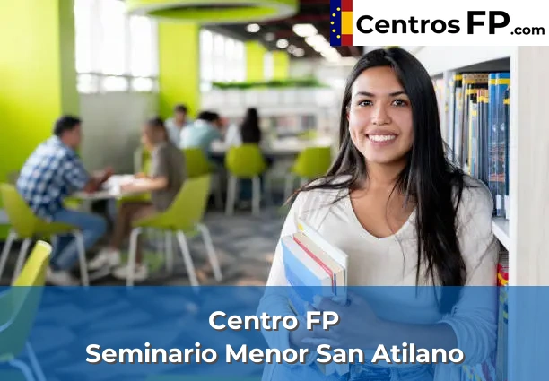 Centro FP San Vicente De Paúl 64 Centro FP Seminario Menor San Atilano