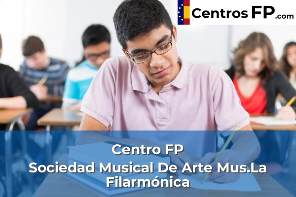 Centro FP Arte Musical 58 Centro FP Sociedad Musical De Arte Mus.La Filarmónica