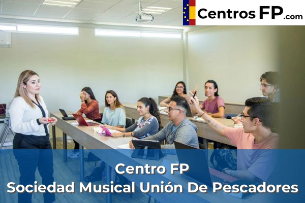 Centro FP Sociedad Musical Unión De Pescadores