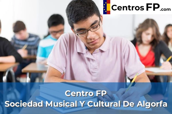 Centro FP Sociedad Musical Y Cultural De Algorfa