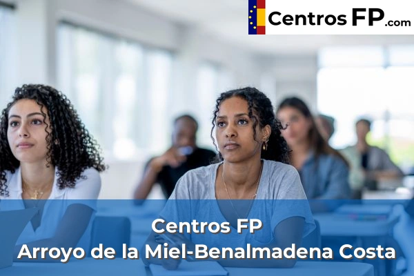 Centros FP en Arroyo de la Miel-Benalmadena Costa