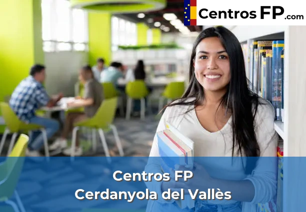 Centros FP en Cerdanyola del Vallès