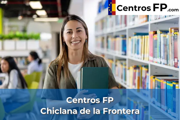 Centros FP en Chiclana de la Frontera