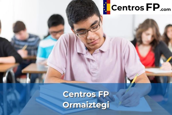 Centros FP en Ormaiztegi