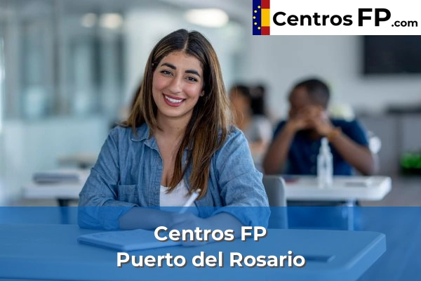 Centros FP en Puerto del Rosario