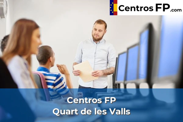 Centros FP en Quart de les Valls