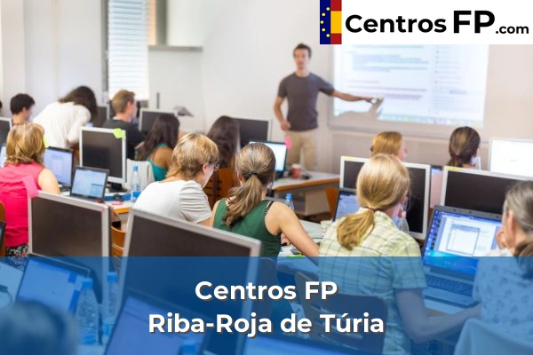 Centros FP en Riba-Roja de Túria