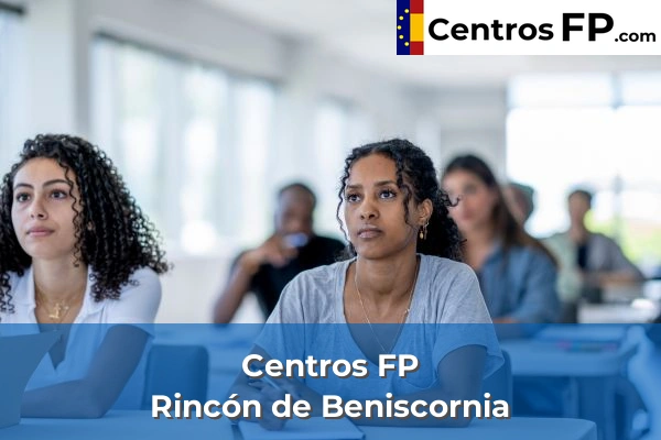 Centros FP en Rincón de Beniscornia