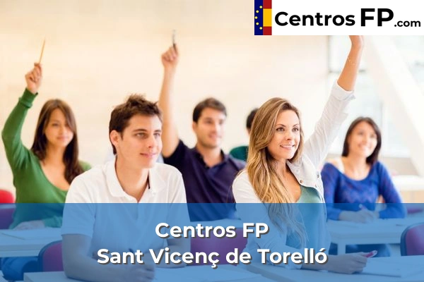 Centros FP en Sant Vicenç de Torelló