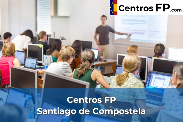 Centros FP en Santiago de Compostela