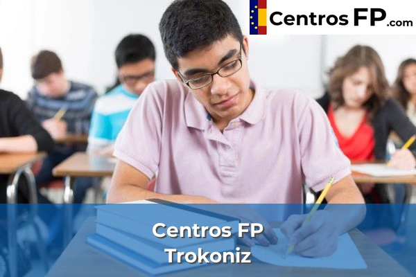Centros FP en Trokoniz