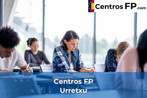 Centros FP en Urretxu