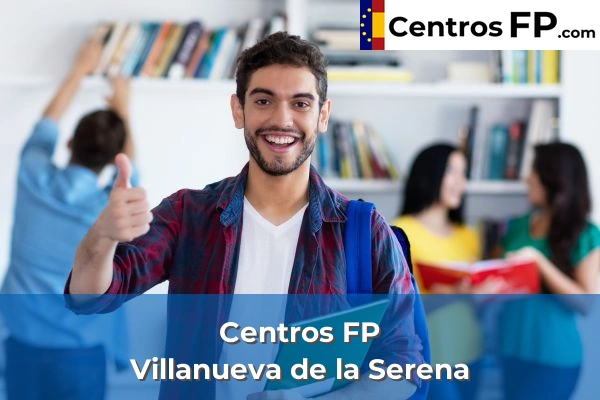 Centros FP en Villanueva de la Serena