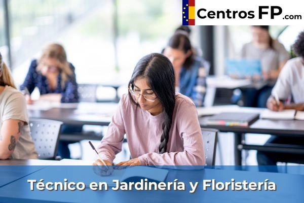 Técnico en Jardinería y Floristería